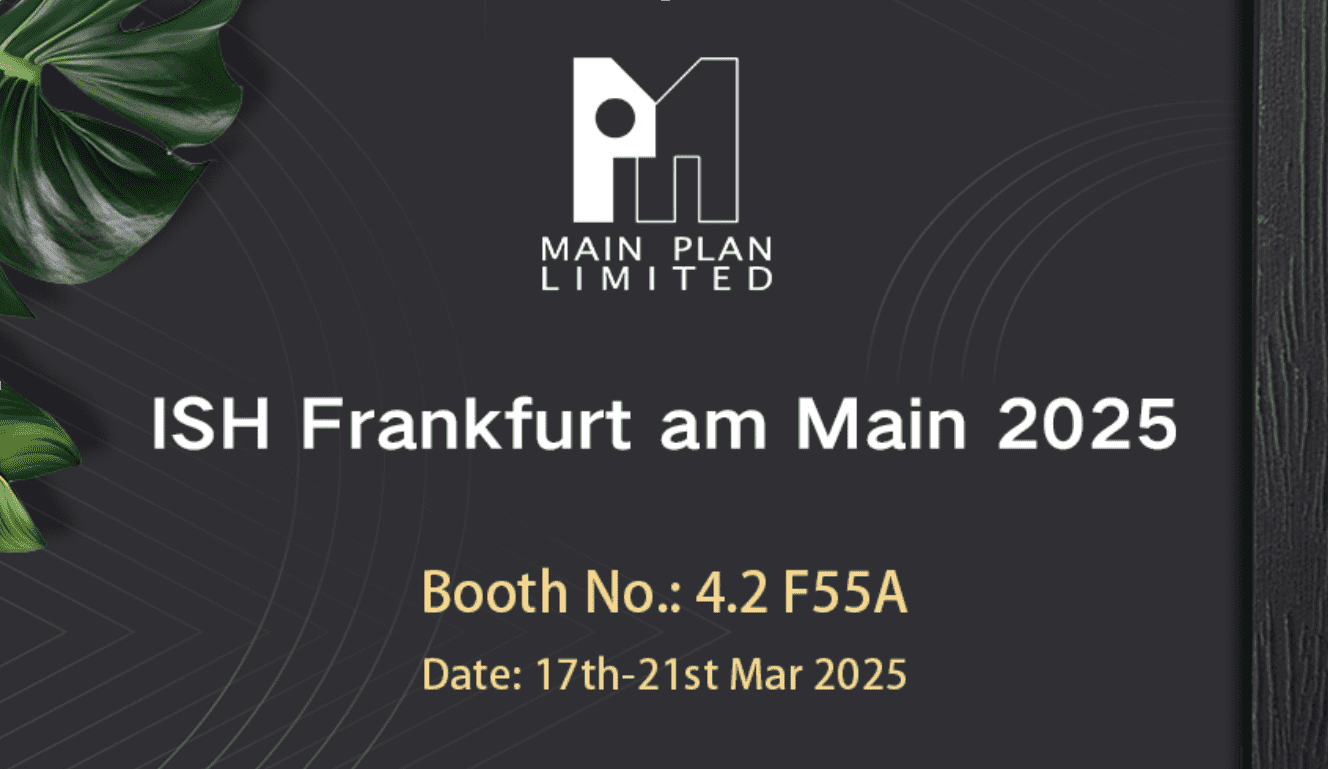 MAIN PLAN at ISH Frankfurt 2025